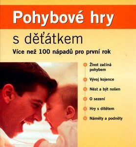 Pohybové hry s děťátkem (Liesel Polinski) (česky)