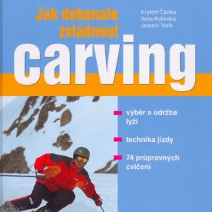 Jak dokonale zvládat carving (Kryštof Částka) (česky)