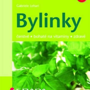 Bylinky - čerstvé, bohaté na vitaminy.. (Lehari Gabriele) (česky)