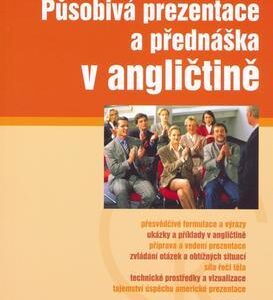 Působivá prezentace a přednáška v angličtině (Mario Klarer) (česky)