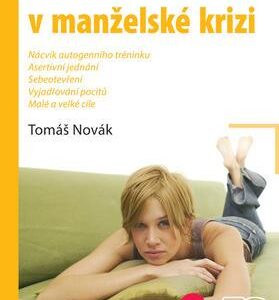 Pomož si sám v manželské krizi (Tomáš Novák) (česky)