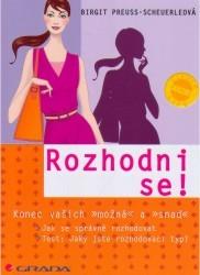 Rozhodni se! (Birgit Preuss-Scheuerle) (česky)
