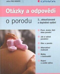 Otázky a odpovědi o porodu - 2., aktualizované a doplněné vydání (Roman Chmel) (česky)