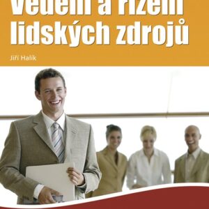 Vedení a řízení lidských zdrojů (Jiří Halík) (česky)