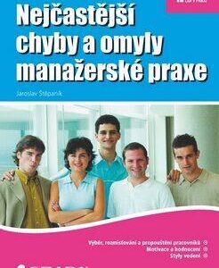 Nejčastější chyby a omyly manažerské praxe (Jaroslav Štěpaník) (česky)