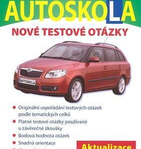 Autoškola nové testové otázky (Zdeněk Schröter) (česky)