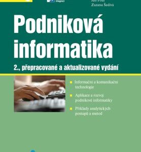 Podniková informatika - 2., přepracované a aktualizované vydání (Jan Pour) (česky)