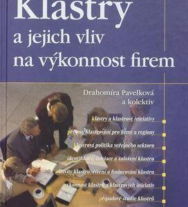 Klastry a jejich vliv na výkonnost firem (česky)