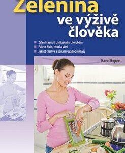 Zelenina ve výživě člověka (Karel Kopec) (česky)
