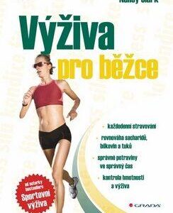Výživa pro běžce (Nancy Clarková) (česky)