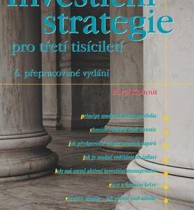 Investiční strategie pro třetí tisíciletí - 6. přepracované vydání (Pavel Kohout) (česky)