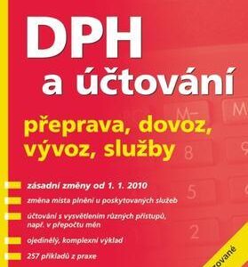 DPH a účtování - přeprava, dovoz, vývoz, služby – 4. aktualizované vydání (Galočík Svatopluk, Louša František) (česky)