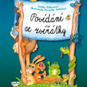 Povídání se zvířátky (Ivanka Melounová) (česky)