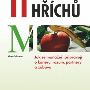 11 manažerských hříchů (Klaus Schuster) (česky)