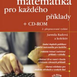 Finanční matematika pro každého + CD–ROM - příklady, 2. přepracované vydání (Jarmila Radová) (česky)
