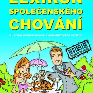 Lexikon společenského chování - Vladimír Smejkal, Hana Schelová Bachrachová (Prof. Ing. Vladimír Smejkal) (česky)