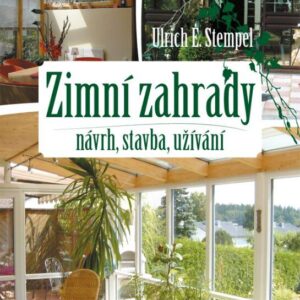 Zimní zahrady (Stempel Ulrich E.) (česky)