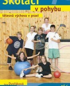 Školáci v pohybu (Hana Dvořáková) (česky)
