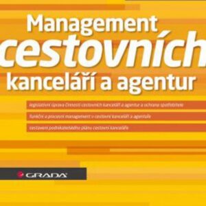 Management cestovních kanceláří a agentur (Milan Kittner) (česky)