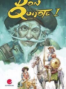 Don Quijote I (Miguel de Cervantes y Saavedra) (česky)