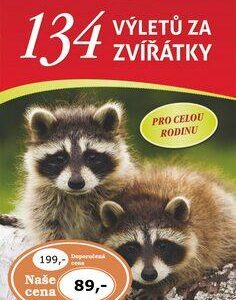 134 výletů za zvířátky (Lenka Pecharová) (česky)