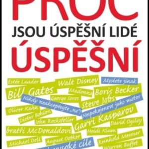Proč jsou úspěšní lidé úspěšní (Rainer Zitelmann) (česky)