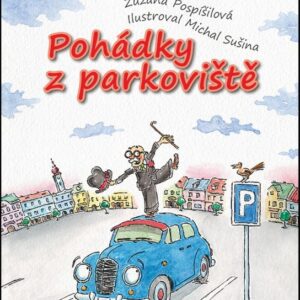 Pohádky z parkoviště (Michal Sušina) (česky)