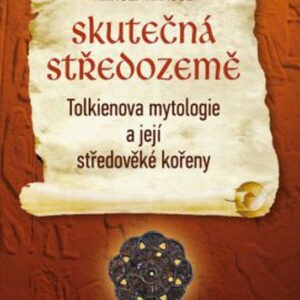 Skutečná Středozemě (Krause Arnulf) (česky)