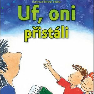 Uf, oni přistáli (Michal Sušina) (česky)