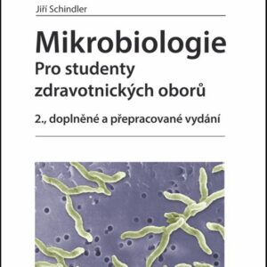 Mikrobiologie (Jiří Schindler) (česky)