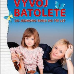 Vývoj batolete (Jana Kropáčková) (česky)