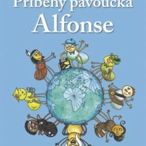 Příběhy pavoučka Alfonse (Veronika Matysová) (česky)