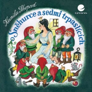 O Sněhurce a sedmi trpaslících (Kamila Skopová) (česky)