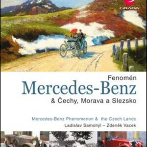 Fenomén Mercedes–Benz & Čechy, Morava a Slezsko (Ladislav Samohýl) (česky)