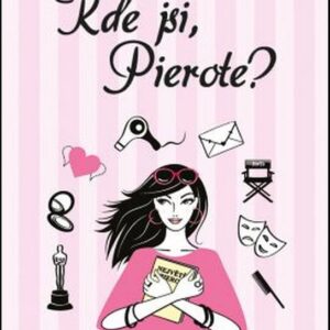 Kde jsi, Pierote? (Ivona Březinová) (česky)