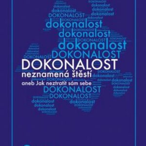 Dokonalost neznamená štěstí - aneb Jak neztratit sám sebe (The Beastess) (česky)