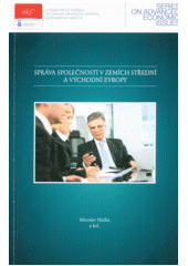 Správa společností (corporate governance) v zemích střední a východní Evropy (Miroslav Hučka) (česky)