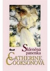 Skleněná panenka (Catherine Cookson) (česky)