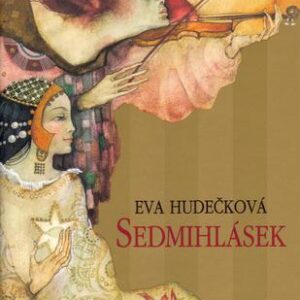 Sedmihlásek (Eva Hudečková) (česky)