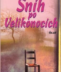 Sníh po Velikonocích (Joyce Carol Oates) (česky)