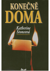 Konečně doma (Katherine Stone) (česky)