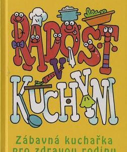 Radost v kuchyni (Václav Budinský) (česky)