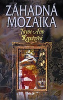 Záhadná mozaika (Jayne Ann Krentz) (česky)