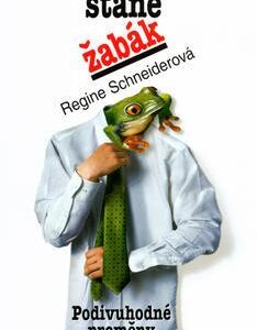 Když se z prince stane žabák (Regine Schneider) (česky)