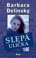 Slepá ulička (Barbara Delinsky) (česky)