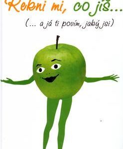 Řekni mi, co jíš... (... a já ti povím, jaký jsi) (Alan Hirsch) (česky)