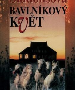 Bavlníkový květ (Anne Rivers Siddons) (česky)