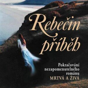 Rebečin příběh (Sally Beauman) (česky)