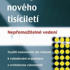 Management nového tisíciletí (Harung Harald) (česky)