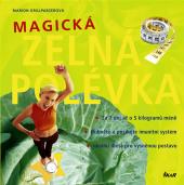 Magická zelná polévka (Marion Grillparzer) (česky)